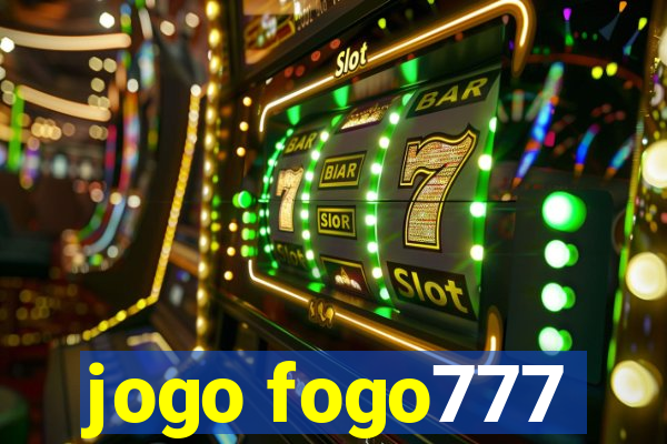 jogo fogo777